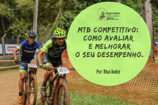 MTB competitivo: Como avaliar e melhorar seu desempenho.