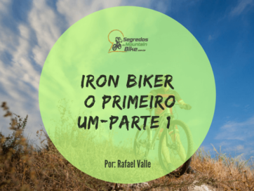Causo Iron Biker, Parte-1
